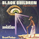 Black Children - In Search Of Yesterday