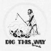 Dig This Way Records Logo
