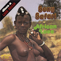 The Afro Rhythm Group - Sexy Safari (7")