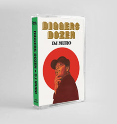 Diggers Dozen - DJ Muro (Mixtape)